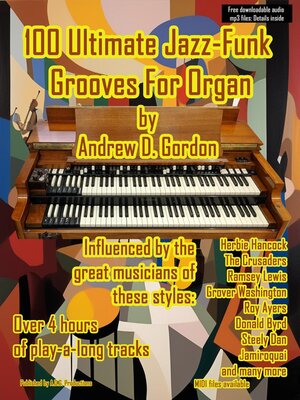 cover image of 100 Ultimate Jazz-Funk Grooves For Organ
